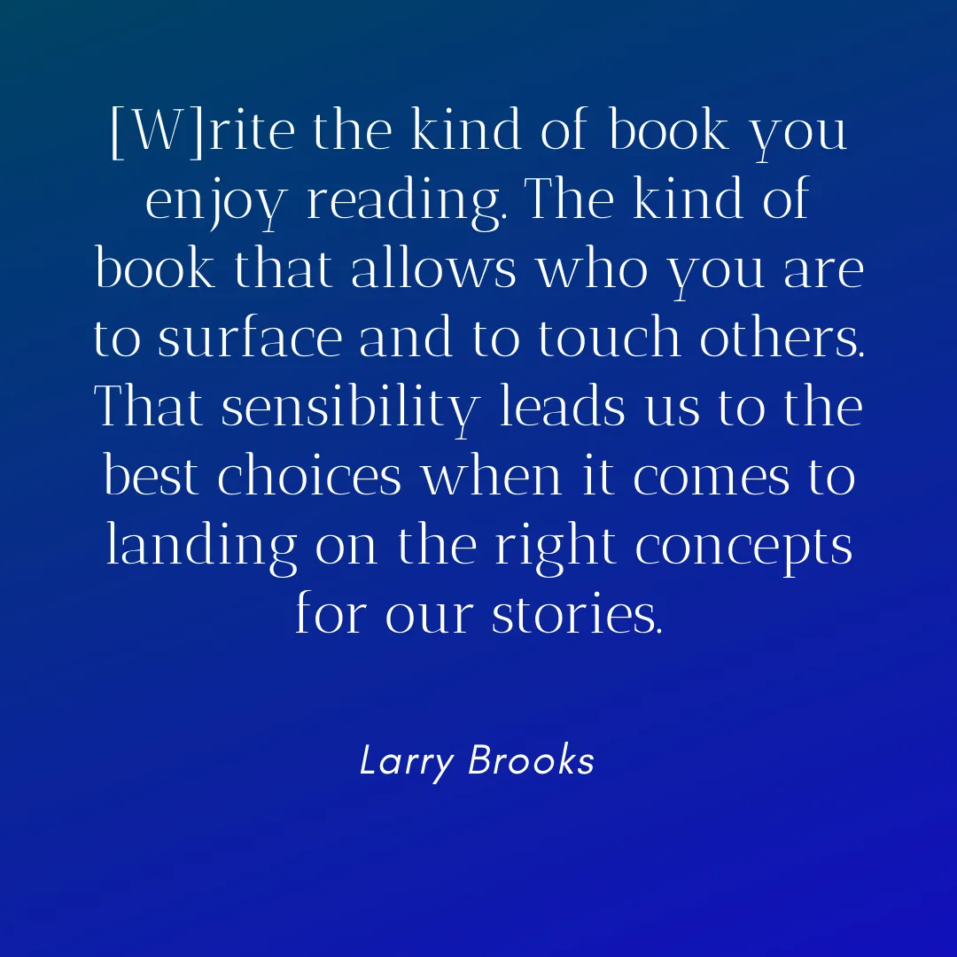 write the book you enjoy reading brooks quote 022420
